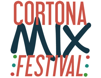 Prime anticipazioni sul Cortona Mix Festival 2015